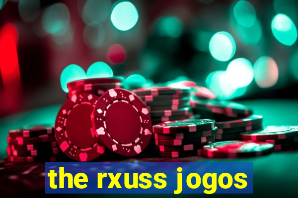 the rxuss jogos